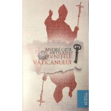 Pivnitele Vaticanului - Andre Gide ($C113)