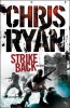 Chris Ryan - Strike Back, Editura ARROA BOOKS, 2007, 474 pg, Aventura, Beletristica, Engleza, Stare Buna