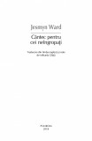 Cantec pentru cei neingropati | Jesmyn Ward, 2019, Polirom