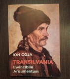 TRANSILVANIA INVINCIBILE ARGUMENTUL - ION COJA - EDITIA A DOUA 2020