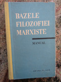 Bazele filozofiei marxiste. Manual - F. V. Konstantinov, V. F. Berestnev