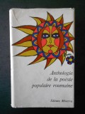 ANTHOLOGIE DE LA POESIE POPULAIRE ROUMAINE (1979, editie cartonata)