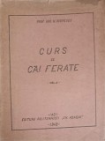 Curs Cai Ferate Vol. 2 Suprastructura - N. Iosipescu, 1948, Gh. Asachi Iasi, Carte Tehnica Constructii