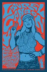Laurel Canyon: The Inside Story of Rock-And-Roll&#039;s Legendary Neighborhood
