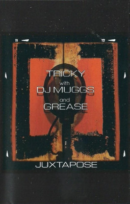 Caseta Tricky With DJ Muggs And Grease &amp;lrm;&amp;ndash; Juxtapose, originala, hip hop foto
