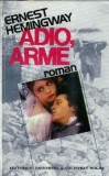 Adio, arme - Ernest Hemingway
