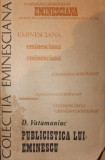 PUBLICISTICA LUI EMINESCU 1870 - 1877 - D . VATAMANIUC, Junimea