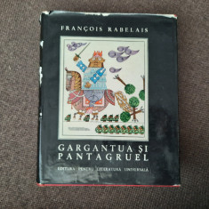 Gargantua si Pantagruel -Francois Rabelais ,CARTONATA,EDITIE DE LUX R13