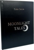 Cumpara ieftin Moonlight Tales/Gina Iacob