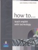 AS - GAVIN DUDENEY - HOW TO... TEACH ENGLISH WITH TECHNOLOGY