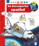 Să descoperim spațiul - Board book - Andrea Erne - Casa