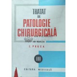 Tratat de patologie chirurgicala (volumul 3, ortopedia) - 1988 - Eugen Proca ($F113)