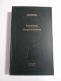 ACCIDENTUL / ORASUL CU SALCAMI - MIHAIL SEBASTIAN - Editura Adevarul, 2009