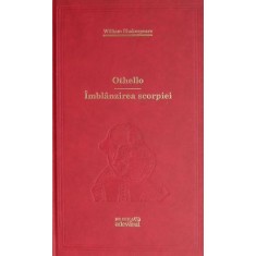 Othello. Imblanzirea scorpiei &ndash; William Shakespeare