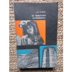 Jan Myrdal - La raspantia civilizatiilor - Afganistan (Editura Tineretului 1967)