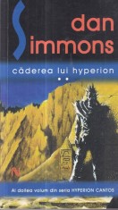 Dan Simmons - Caderea lui Hyperion, volumul 2