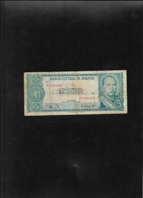 Rar! Bolivia 5 pesos bolivianos 1962 seria538010 fisura mijloc jos foto