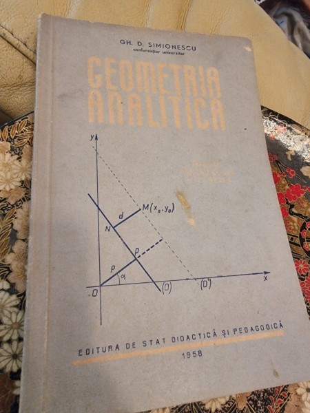 Gh. D. Simionescu - Geometrie analitica Clasa a XI-a