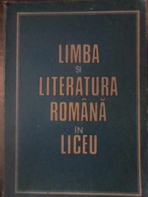 LIMBA SI LITERATURA ROMANA IN LICEU. NOTIUNI DE STILISTICA SI COMPOZITIE-COLECTIV-265304 foto