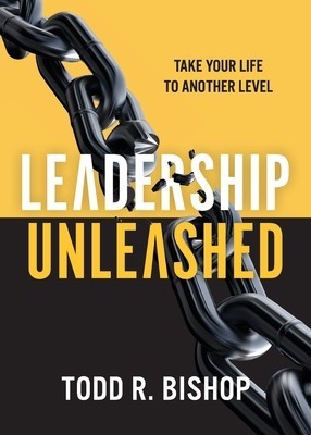 Leadership Unleashed: Take Your Life to Another Level foto