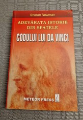Adevarata istorie din spatele Codului lui Da Vinci Sharan Newman