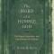 The Word of a Humble God: The Origins, Inspiration, and Interpretation of Scripture