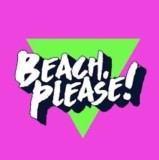 Beach Please Bilete + Cazare