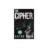 The Cipher - Carte SF Engleza, Castigator Premii Bram Stoker, Locus, Nominalizare Philip K. Dick
