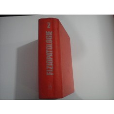 FIZIOPATOLOGIE vol.II - sub redactia M. SARAGEA