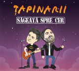 Sageata spre cer | Tapinarii