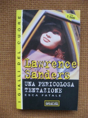 Lawrence Sanders - Una pericolosa tentazione (in limba italiana) foto