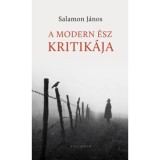 A modern &eacute;sz kritik&aacute;ja - Salamon J&aacute;nos