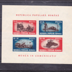 ROMANIA 1948 LP 246 MUNCA IN COMUNICATII COLITA MNH