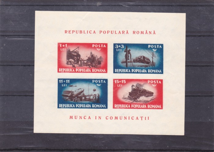 ROMANIA 1948 LP 246 MUNCA IN COMUNICATII COLITA MNH