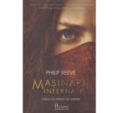 Philip Reeve - Masinarii infernale. Unele cicatrice nu dispar - 134137