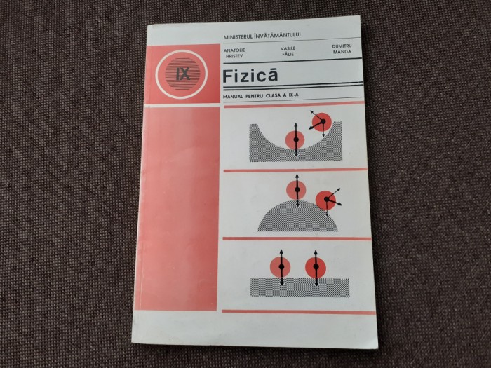 FIZICA MANUAL PENTRU CLASA A IX A A HRISTEV 1997