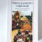 Puteri si practici vrajitoresti - Dominique Camus, 32 pagini, Polirom