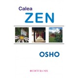 Calea ZEN - Osho. Traducere de Cristian Hanu