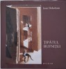 Tipatul Bufnitei - Ioan Dehelean - Carte