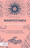 Manifestarea. Jurnalul de manifestare - Gill Thackray - For You