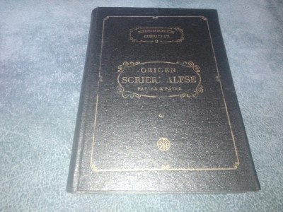 ORIGEN - SCRIERI ALESE PARTEA A PATRA CONTRA LUI CELSIUS foto