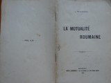Cumpara ieftin I. Raducanu , La mutualite roumaine , Mutualitatea rom&acirc;nească , 1911