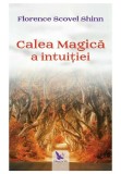 Cumpara ieftin Calea Magica a Intuitiei