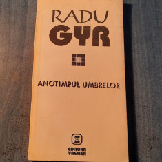 Anotimpul umbrelor Radu Gyr