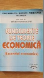 Fundamente de teorie economica (Essential Economics)- Eugen Prahoveanu