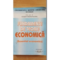Fundamente de teorie economica (Essential Economics)- Eugen Prahoveanu