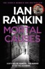 Ian Rankin - Mortal Causes ( Inspector Rebus #6 )