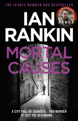 Ian Rankin - Mortal Causes ( Inspector Rebus #6 ) foto