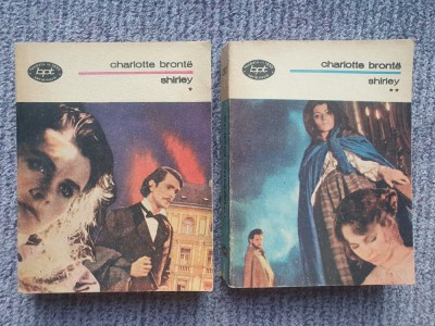 Shirley - Charlotte Bronte 2 VOL COLECTIA BPT 1261-1262 - 1986, 812 pag foto