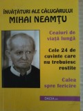 Calugarul Mihai Neamtu - Ceaiuri de viata lunga, 2010